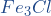 Fe_3Cl